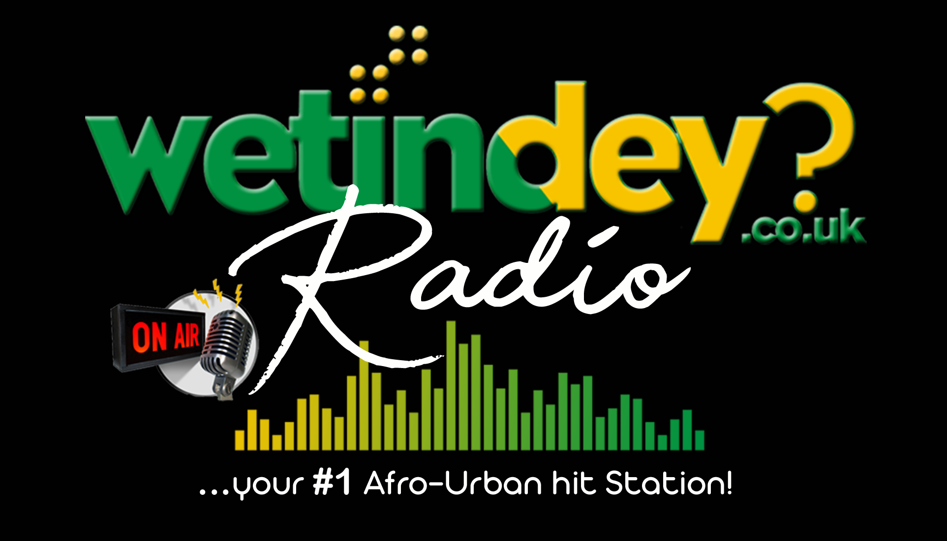 WetinDey Radio